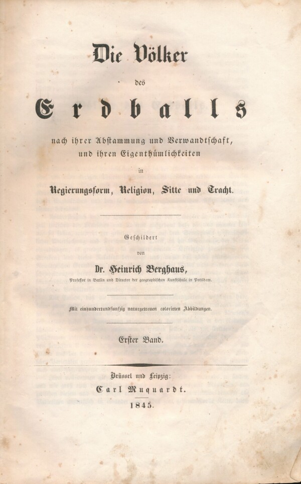 Heinrich Berghaus: DIE VÖLKER DES ERDBALLS - ERSTER BAND