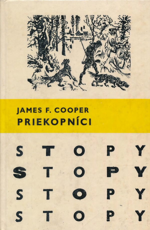 James F. Cooper: PRIEKOPNÍCI