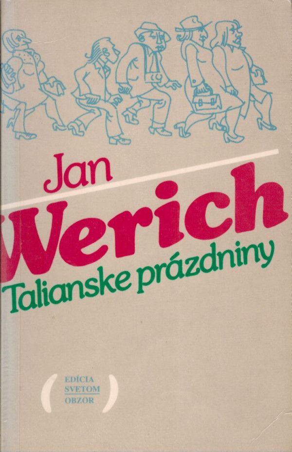 Jan Werich: TALIANSKE PRÁZDNINY