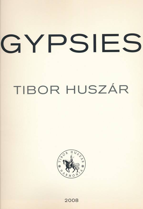 Tibor Huszár: GYPSIES