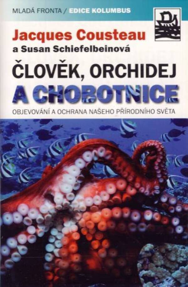 Jacques Cousteau, Susan Schiefelbeinová: