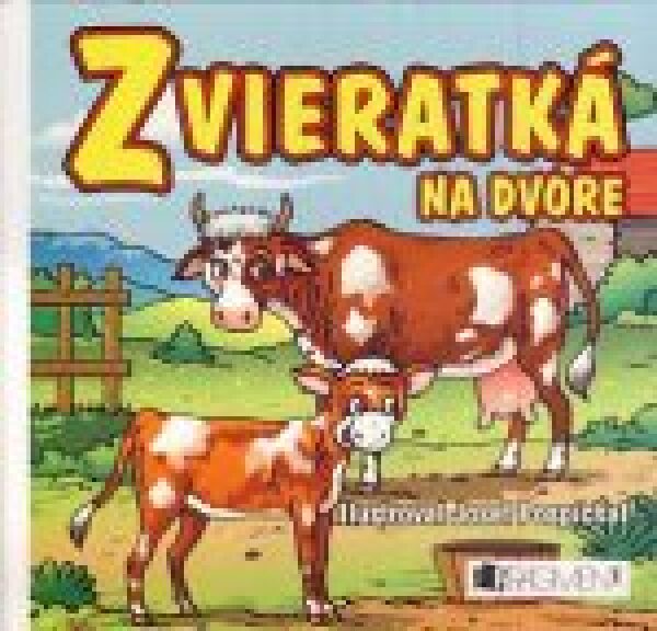 ZVIERATKÁ NA DVORE