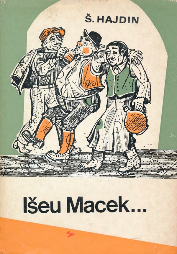 Štefan Hajdin: IŠEU MACEK...