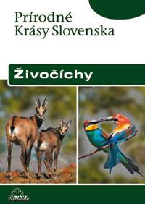 Stanislav Harvančík, Radimír Siklienka: ŽIVOČÍCHY - PRÍRODNÉ KRÁSY SLOVENSKA