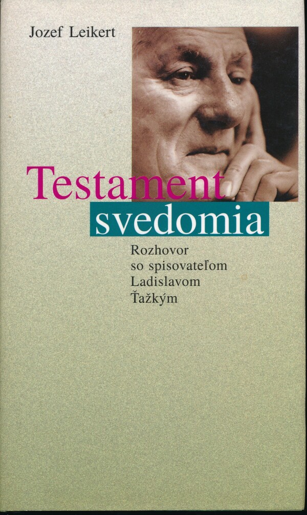 Jozef Leikert: TESTAMENT SVEDOMIA