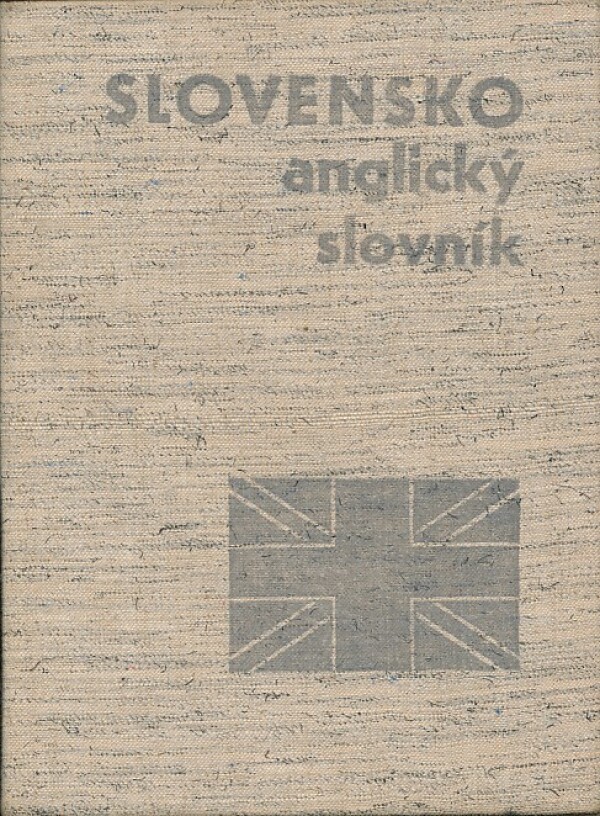 J. Vilikovská, P. Vilikovský: SLOVENSKO-ANGLICKÝ SLOVNÍK