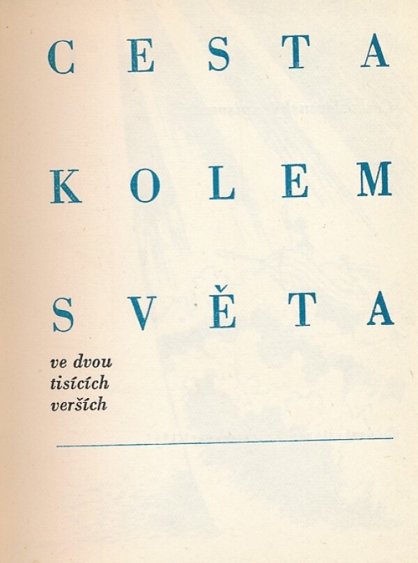 CESTA KOLEM SVĚTA VE DVOU TISÍC VERŠÍCH