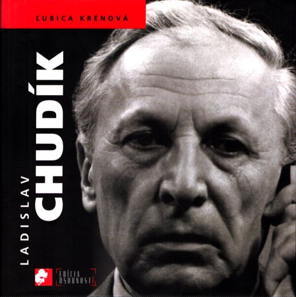 Ľubica Krénová: LADISLAV CHUDÍK