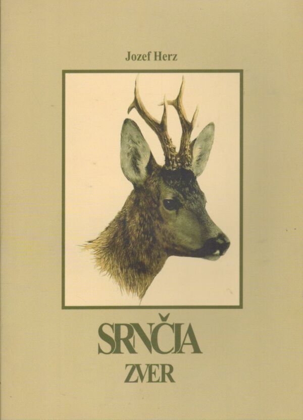 Jozef Herz: SRNČIA ZVER