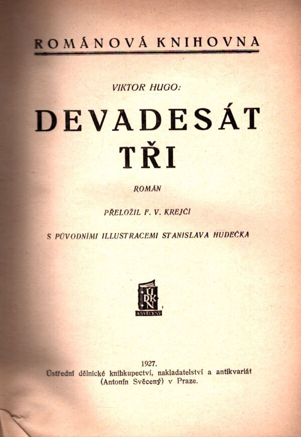 Viktor Hugo: DEVADESÁT TŘI