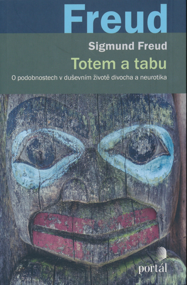 Sigmund Freud: TOTEM A TABU