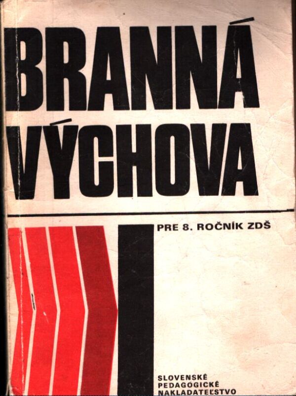 BRANNÁ VÝCHOVA