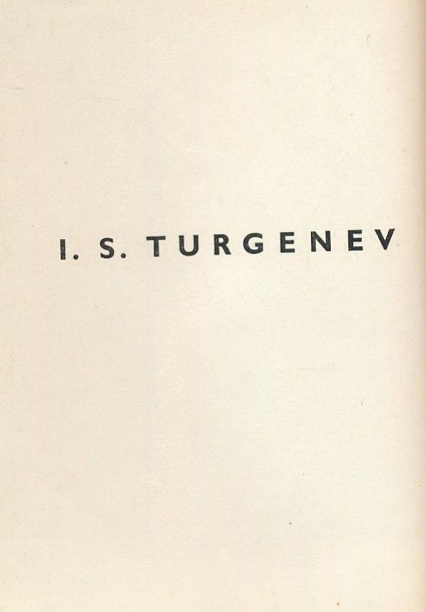 I. S. Turgenev: NEŠŤASTNÁ