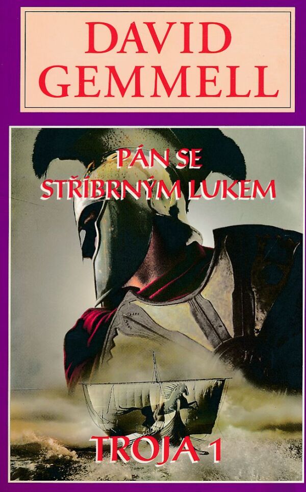 David Gemmell: PÁN SE STŘÍBRNÝM LUKEM