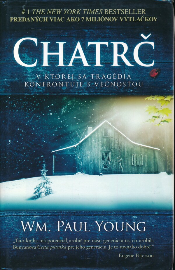 WM. Paul Young: CHATRČ