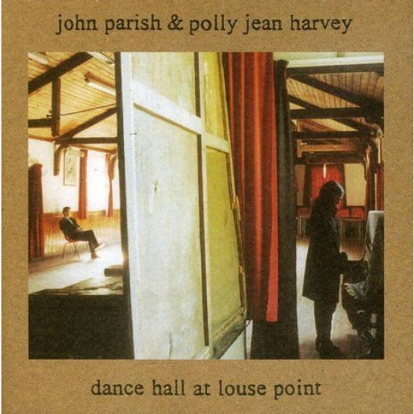 John Parish, Polly Jean Harvey: DANCE HALL AT LOUSE POINT - LP