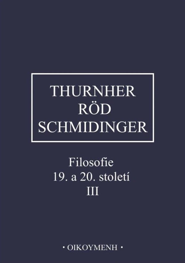 Rainer Thurnher, Wolfgang Röd, Heinrich Schmidinger: