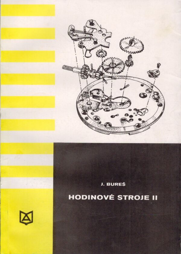 J. Bureš: HODINOVÉ STROJE II