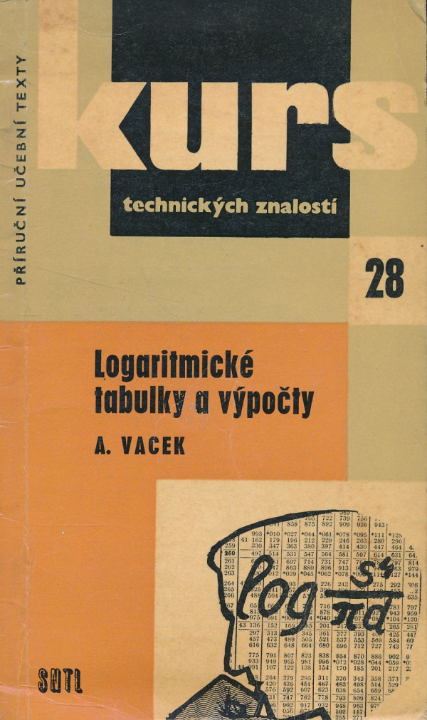 Adolf Vacek: Logaritmické tabulky a výpočty