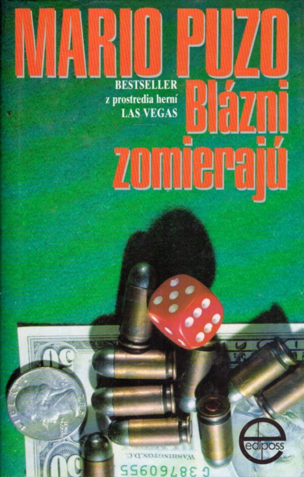 Mario Puzo: BLÁZNI ZOMIERAJÚ