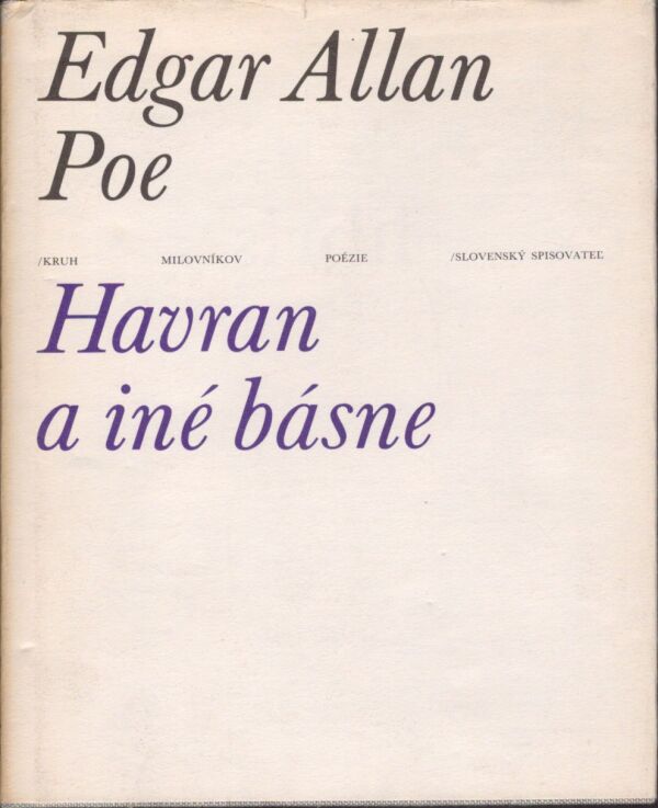 Edgar Allan Poe: HAVRAN A INÉ BÁSNE