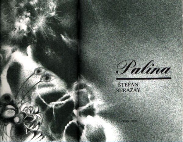 Štefan Strážay: PALINA