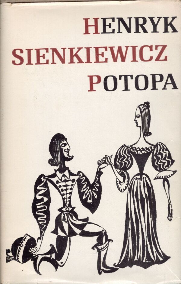 Henryk Sienkiewicz: POTOPA I-III