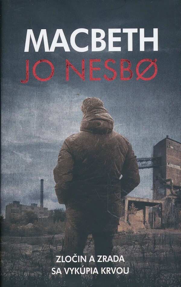 Jo Nesbo: MACBETH