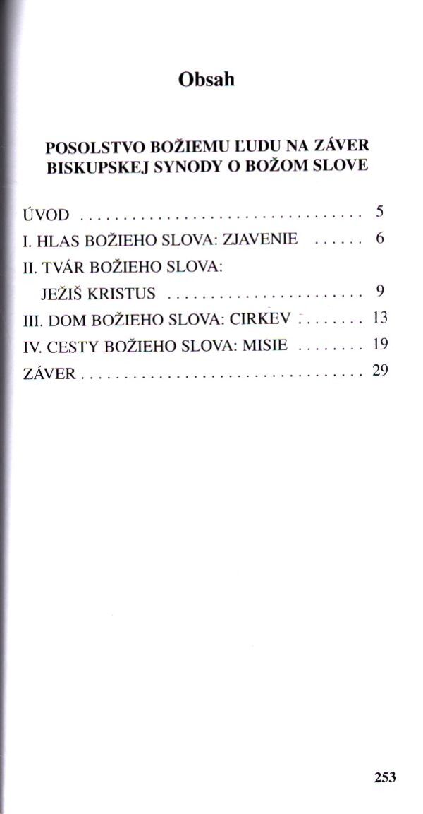 POSOLSTVO BOŽIEMU ĽUDU NA ZÁVER BISKUPSKEJ SYNODY O BOŽOM SLOVE. BIBLIA A MORÁLKA