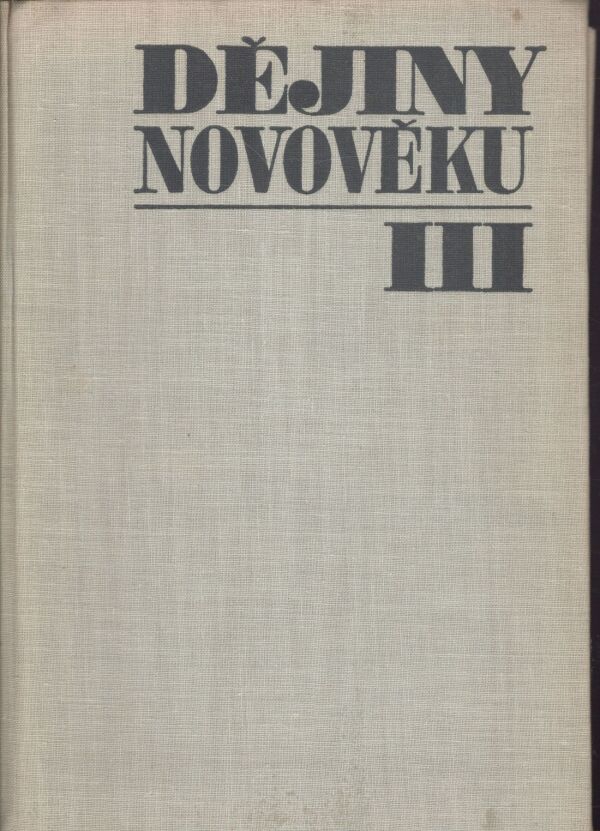 DĚJINY NOVOVĚKU I.-IV.