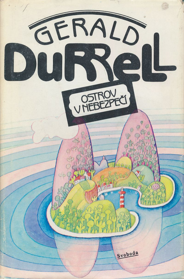 Gerald Durrell: Ostrov v nebezpečí