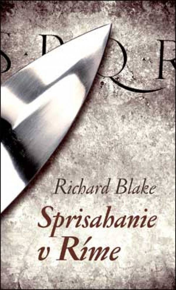Richard Blake: SPRISAHANIE V RÍME