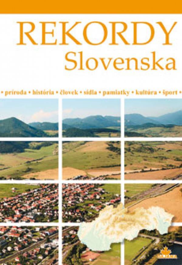 Ondrejka Kliment: REKORDY SLOVENSKA