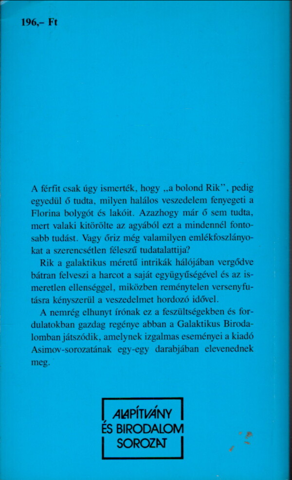 Issac Asimov: AZ ŰR ÁRAMLATAI