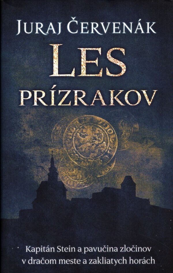 Juraj Červenák: LES PRÍZRAKOV