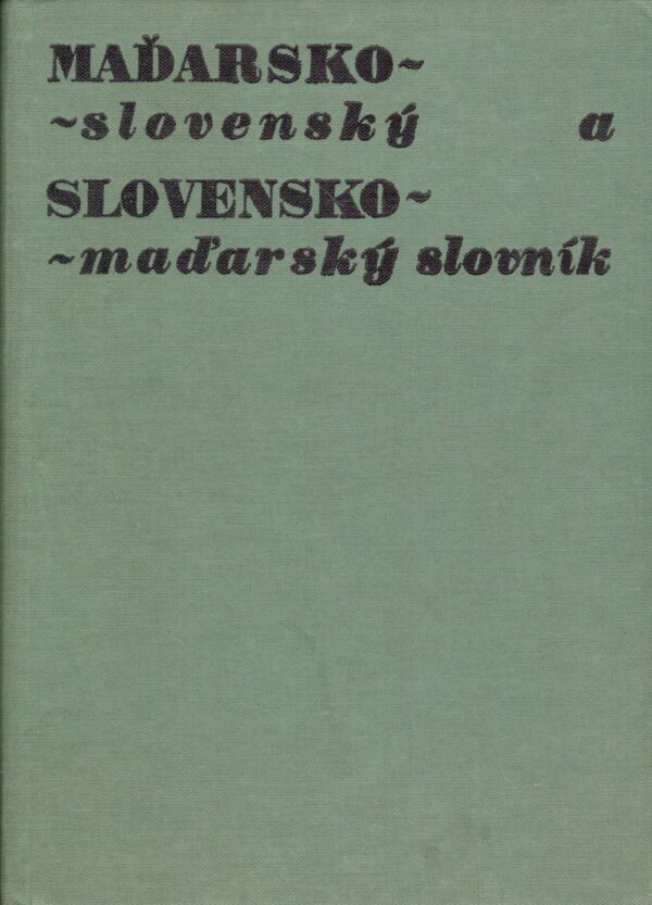 Edita Chrenková, Ladislav Tankó: MAĎARSKO-SLOVENSKÝ A SLOVENSKO-MAĎASKÝ SLOVNÍK