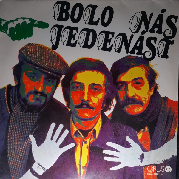 Milan Lasica, Július Satinský, Jaroslav Filip: BOLO NÁS JEDENÁSŤ