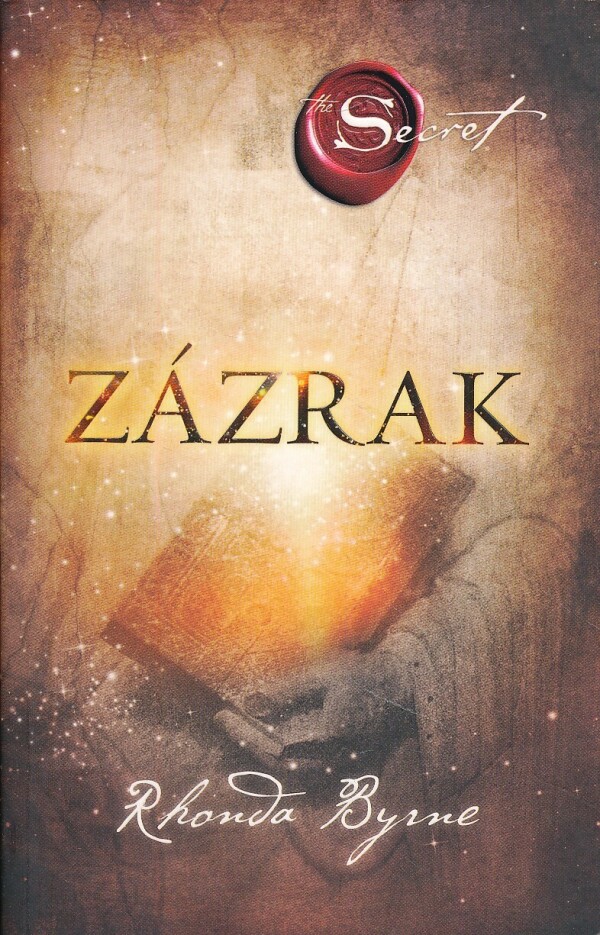 Rhonda Byrne: ZÁZRAK