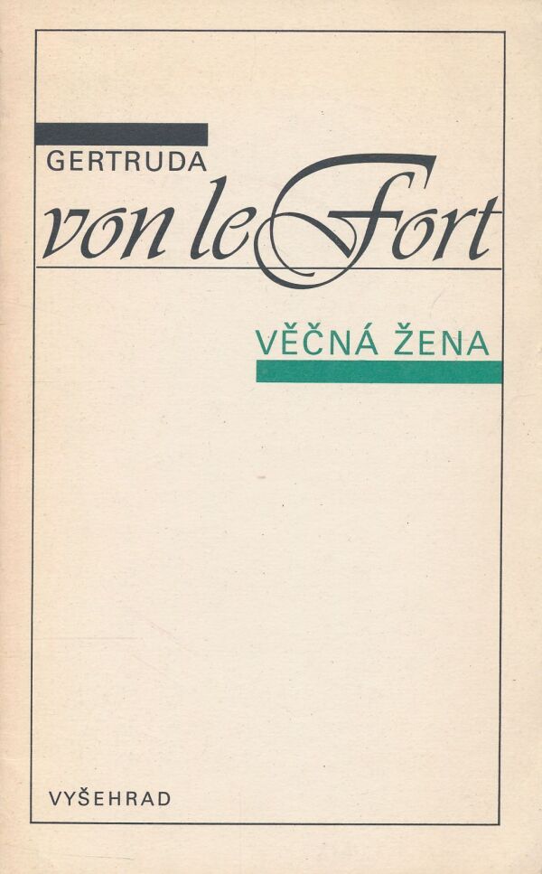 Gertruda von le Fort: Věčná žena