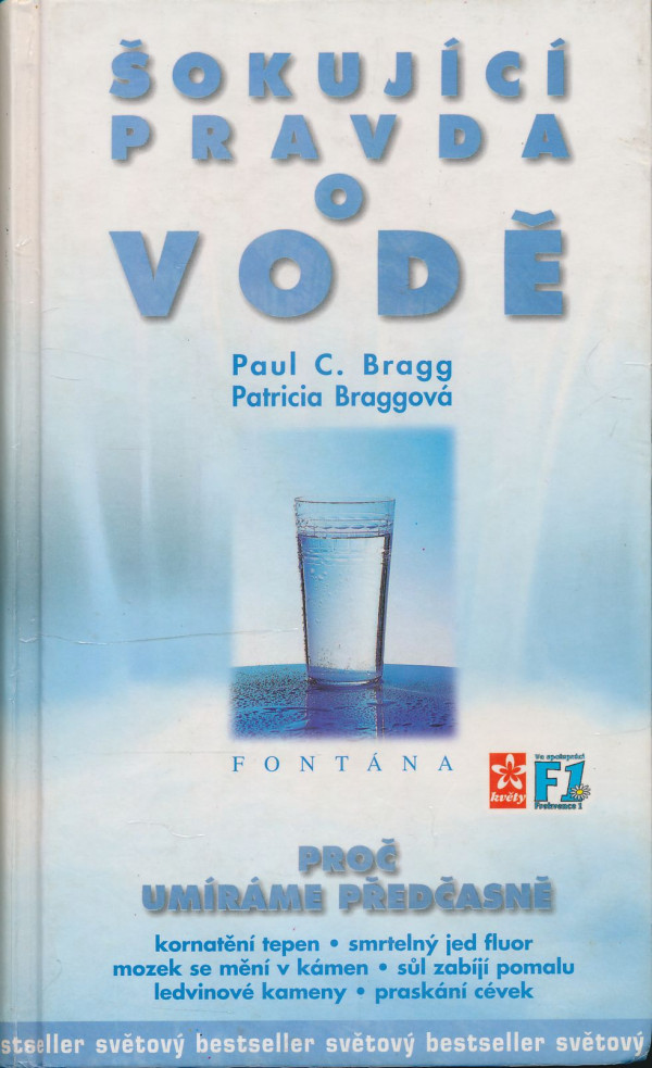 Paul C. Bragg, Patricia Braggová: Šokující pravda o vodě
