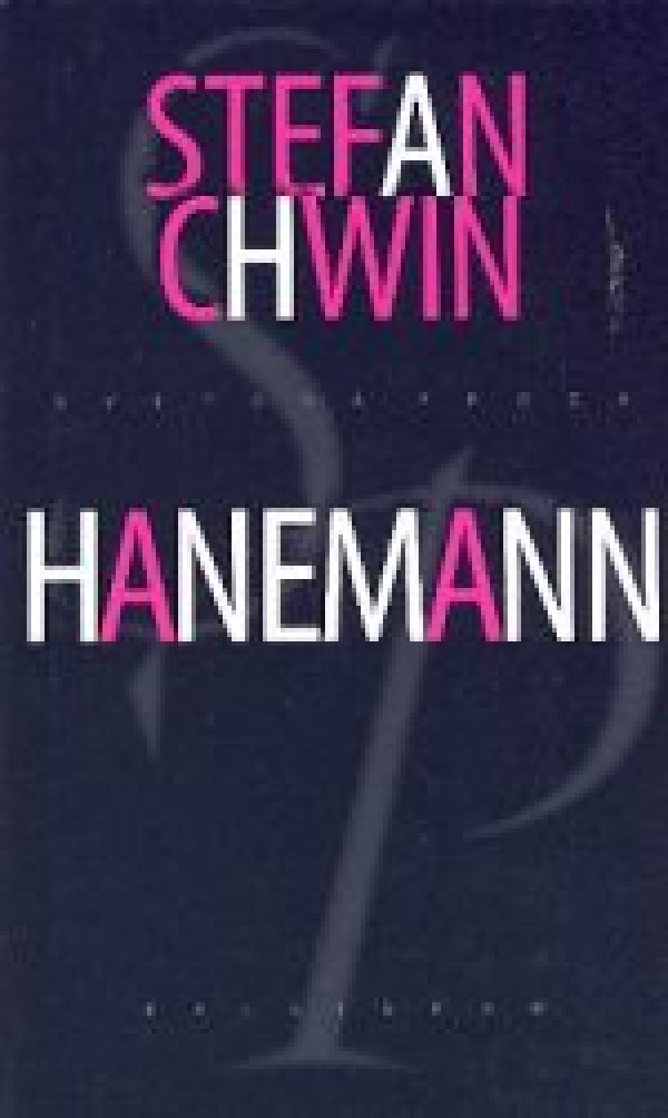 Stefan Chwin: HANEMANN