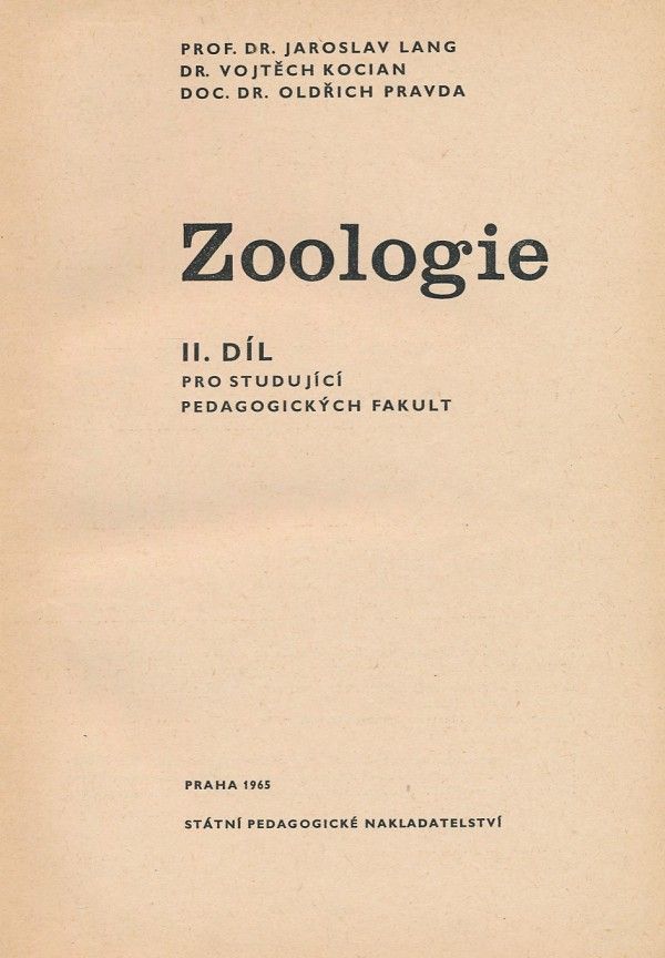 Jaroslav Lang, Vojtěch Kocian, Oldřich Pravda: ZOOLOGIE 2