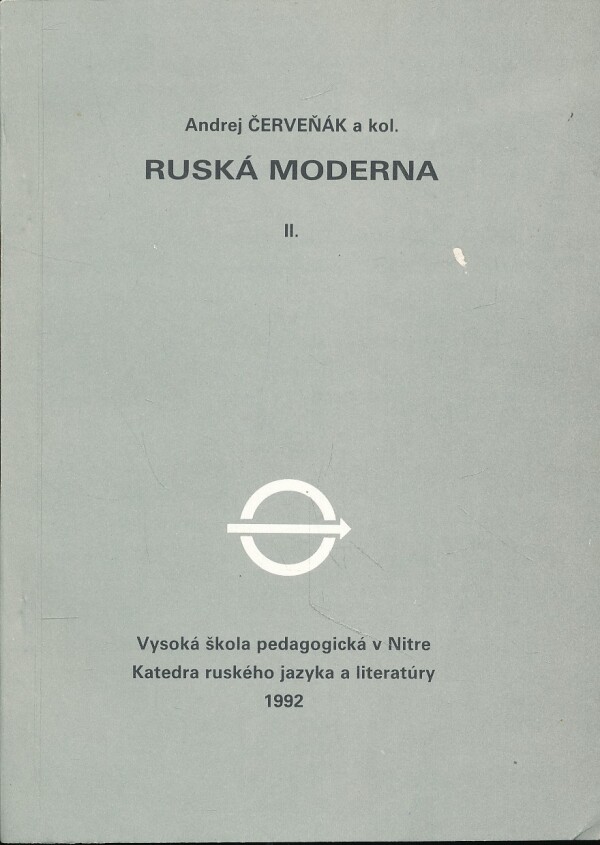 Andrej Červeňák a kol.: RUSKÁ MODERNA II.