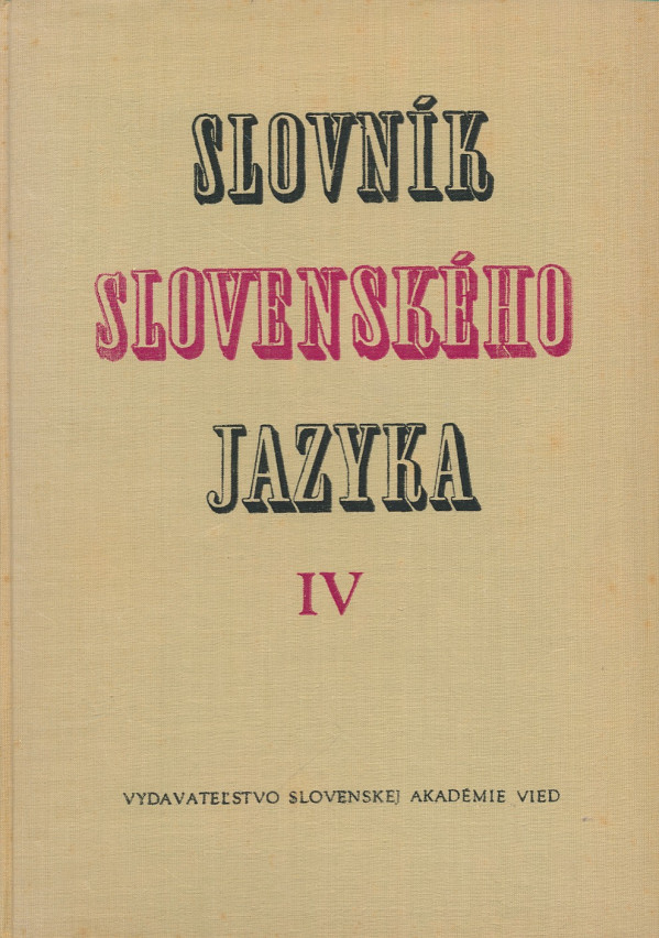 SLOVNÍK SLOVENSKÉHO JAZYKA I.-VI.