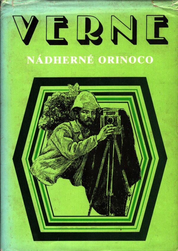 Jules Verne: NÁDHERNÉ ORINOCO