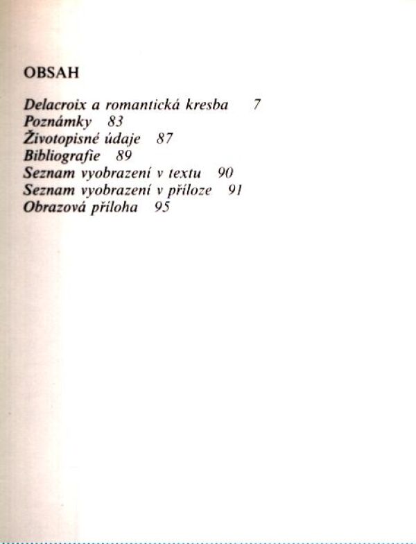 Eva Petrová: DELACROIX A ROMANTICKÁ KRESBA