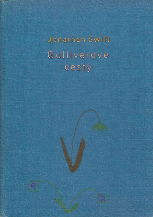 Jonathan Swift: GULLIVEROVE CESTY
