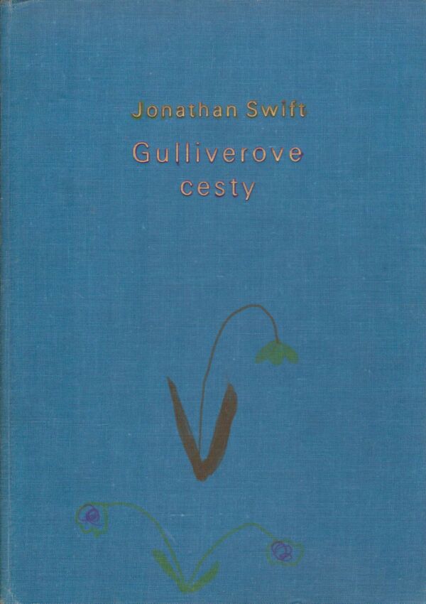 Jonathan Swift: GULLIVEROVE CESTY