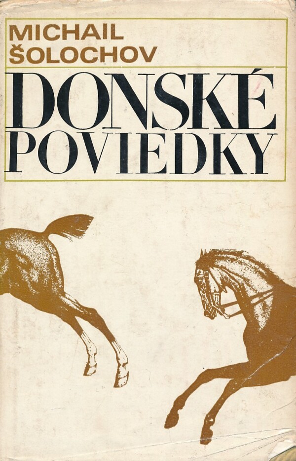 Michail Šolochov: DONSKÉ POVIEDKY