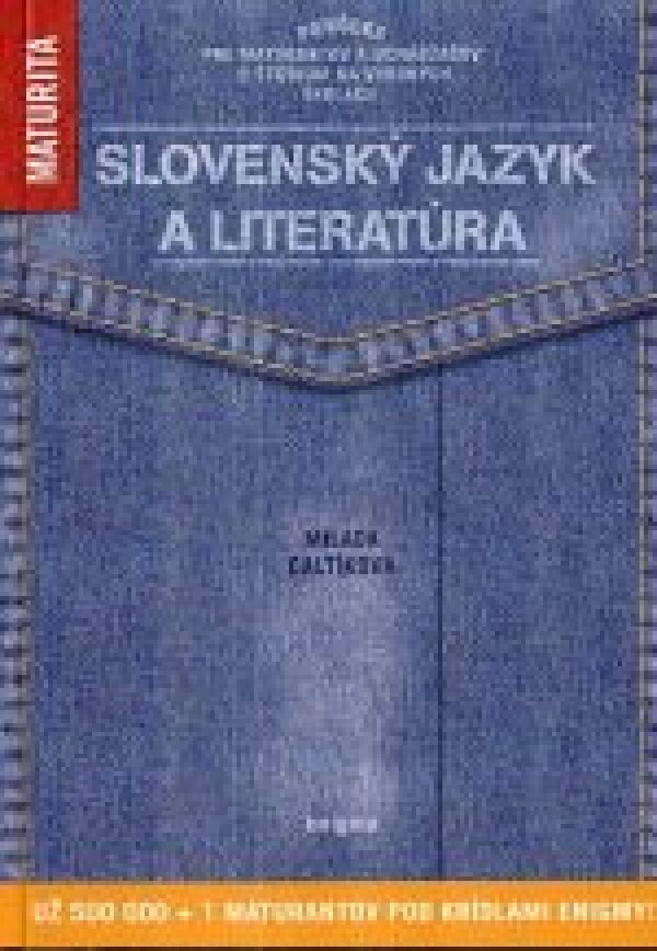 Milada Caltíková: SLOVENSKÝ JAZYK A LITERATÚRA